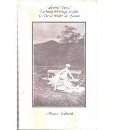 En busca del tiempo perdido, 1. Por el camino de Swann.