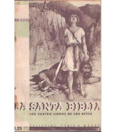 La Santa Biblia. Tomo tercero: Los Cuatro Libros de los Reyes