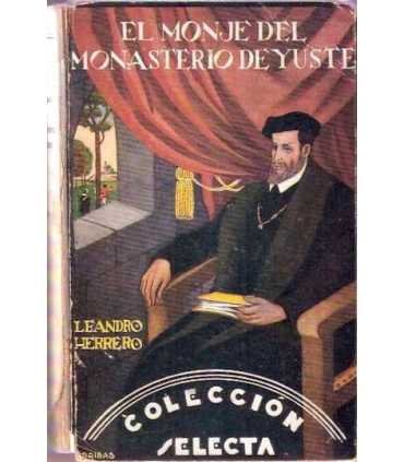 El monje del Monasterio de Yuste