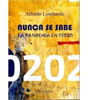 Nunca se sabe. La pandemia en verso