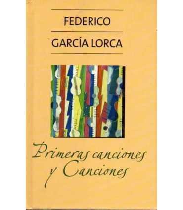 Primeras canciones y Canciones