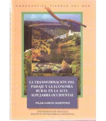 La transformación del paisaje y la economía rural en la alta Alpujarra Occidental, 23.