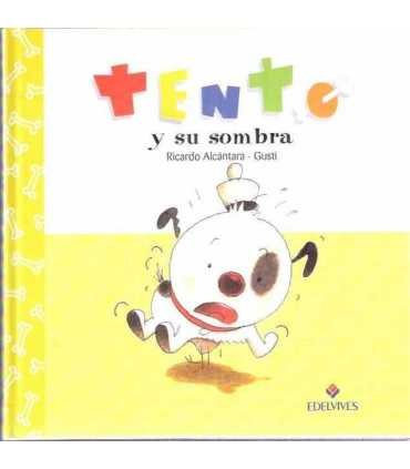 Tento y y su sombra