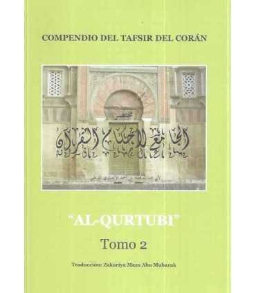 Compendio del Tafsir del Corán. Tomo 2: Desde la aya 203 del sura de La Vaca hasta el final del sura La Familia de Imran