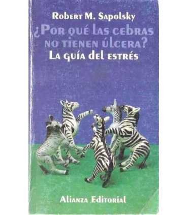 ¿Por Qué Las Cebras No Tienen úlcera?