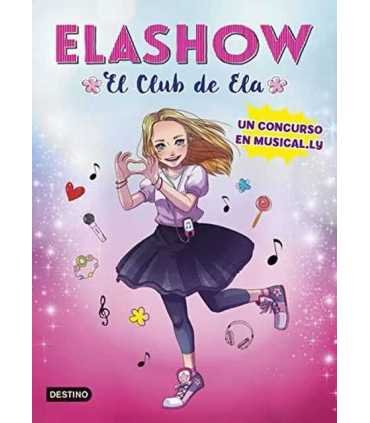 Elashow. El club de Ela