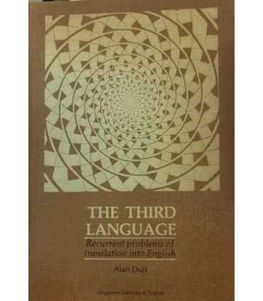 The third language recurrent problems of translation into english