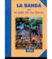 La banda en el pais de los libros
