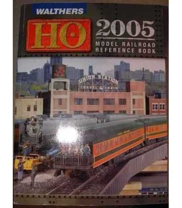 Walthers HO 2005 Model Railroad Reference Book