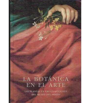 La Botánica en el arte. Las plantas en las colecciones del Museo del Prado