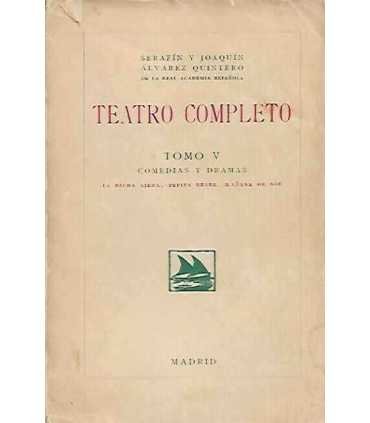 Teatro completo tomo V Comedias y Dramas