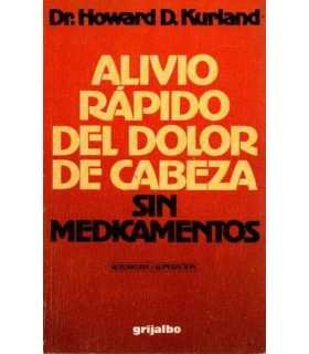 Alivio rápido del dolor de cabeza sin medicamentos