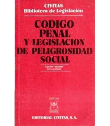 Código Penal y legislación de Peligrosidad social