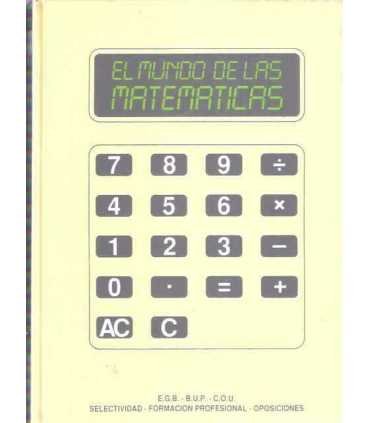 El mundo de las Matemáticas. Matemáticas para todos volumen 5.