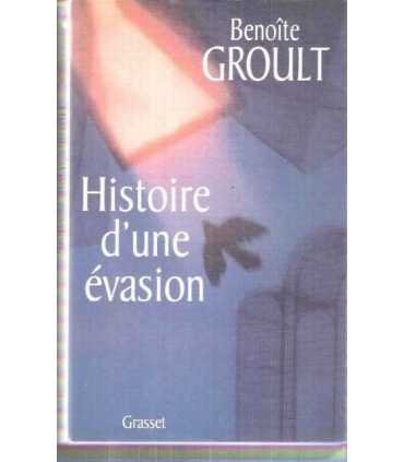 Histoire d une evasion
