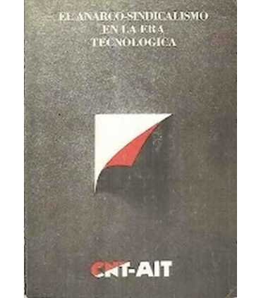El Anarco-sindicalismo en la era tecnológica