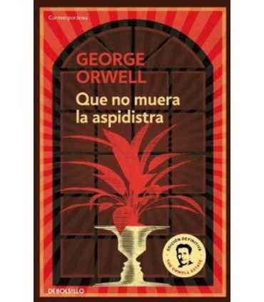 Que no muera la aspidistra