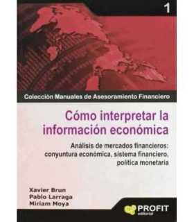 Cómo interpretar la información económica