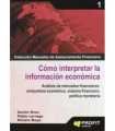 Cómo interpretar la información económica