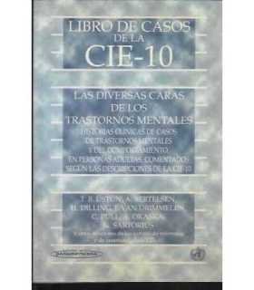 Libro de casos de la CIE-10. Las diversas caras de los trastornos mentales.