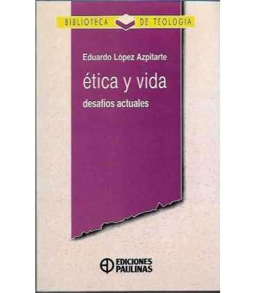 Ética y vida