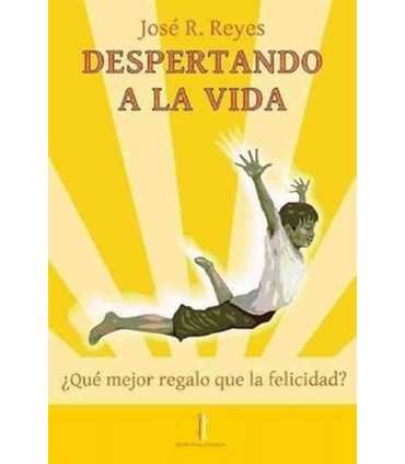 Despertando a la vida