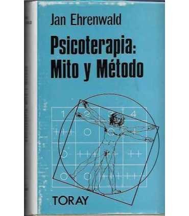 Psicoterapia: mito y método