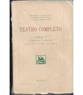 Teatro completo tomo II: La vida íntima. El patio. Los galeotes.