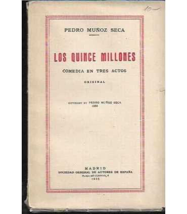 Los quince millones. Comedia en tres actos