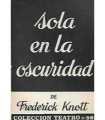 Sola en la oscuridad