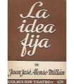La idea fija