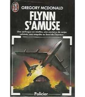 Flynn s'amuse