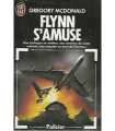 Flynn s'amuse