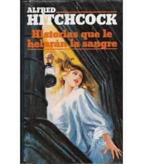 Historia que le helaran la sangre