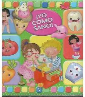 ¡Yo como sano!