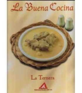 La buena Cocina. La Ternera.