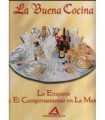 La buena Cocina. La etiqueta y el comportamiento en la mesa.