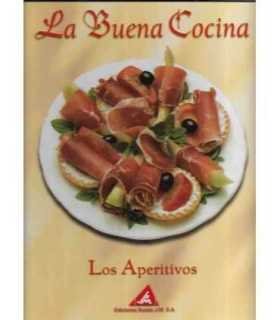 La buena Cocina. Los aperitivos.