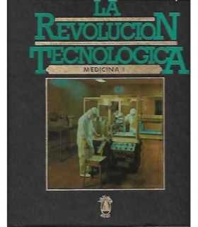 La revolucion technologica tomo 1