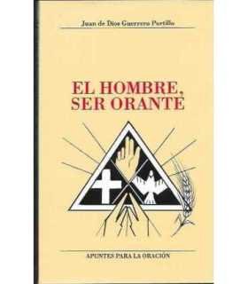 El hombre ser orante