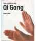 Los secretos del Qi Gong