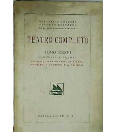 Teatro completo tomo XXXIII Comedias y Dramas