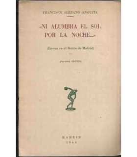 Ni alumbra el sol por la noche