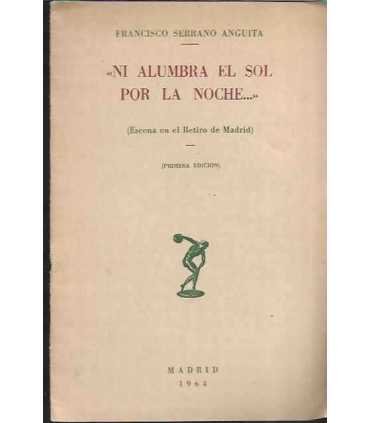 Ni alumbra el sol por la noche