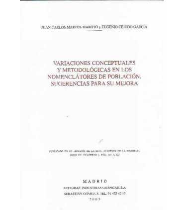Variaciones conceptuales y metadológicas en los nomenclátores de población. Sugerencias para su mejora.