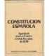 Constitucion española. Aprobada por las cortes el 31 de octubre de 1987
