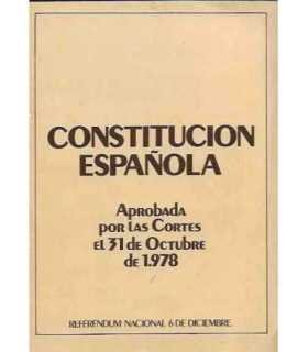 Constitucion española. Aprobada por las cortes el 31 de octubre de 1987