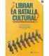 ¿Librar la batalla cultural?