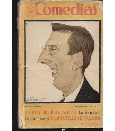 Comedias. La bondad. La joven Turquía