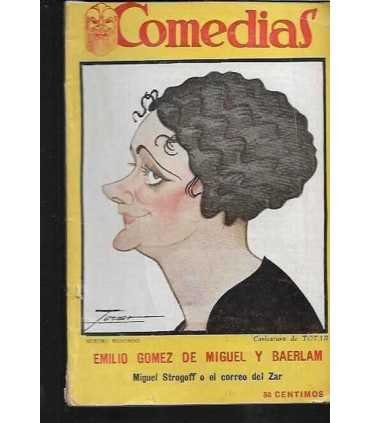 Comedias. Miguel Strogoff o el correo del Zar